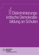 Constance Engelfried - Diskriminierungskritische Demokratiebildung an Schulen