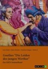 GRIN Verlag (Hrsg ), GRIN Verlag (Hrsg., Lena Gabel, Heiko Michels, Heiko u Michels, Indra S.... - Goethes "Die Leiden des jungen Werther". Interpretationsansätze zu Struktur, Gattung und Motivik