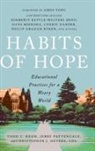 Christopher J Devers, Christopher J. Devers, Jerry Pattengale, Todd C Ream, Todd C. Ream - Habits of Hope