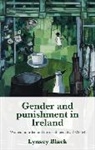 Lynsey Black - Gender and Punishment in Ireland