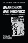 Richard Cleminson, Cleminson Richard - Anarchism and Eugenics