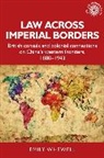 Emily Whewell - Law Across Imperial Borders