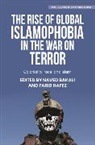 Naved Hafez Bakali, Naved Bakali, Farid Hafez, Hafez Farid - Rise of Global Islamophobia in the War on Terror
