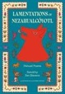 Nezahualcoyotl, Cuauhtémoc Wetzka - Lamentations of Nezahualcoyotl