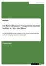 Anonym, Anonymous - Die Entwicklung des Protagonisten Joachim Mahlke in "Katz und Maus"