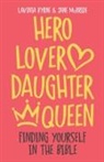 Lavinia Byrne, Jane McBride - Hero Lover Daughter Queen