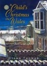 Dylan Thomas, John Upton - Child''s Christmas in Wales