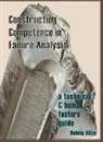 Debbie Aliya - Constructing Competence in Failure Analysis