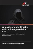 Maria Déborah Gomides Silva - La posizione del Brasile sullo spionaggio della NSA