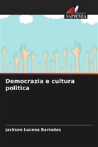 Jackson Lucena Barradas - Democrazia e cultura politica