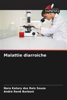 Nara Katary dos Reis Souza, André Renê Barboni - Malattie diarroiche