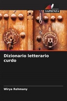 Wirya Rehmany - Dizionario letterario curdo