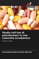 Fernanda Granja Da Silva Oliveira - Studio sull'uso di psicofarmaci in una comunità accademica