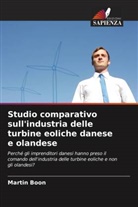Martin Boon - Studio comparativo sull'industria delle turbine eoliche danese e olandese