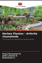 Surya Narayanan H., Jothi Lakshmi R., Kalaivanan S. - Herbes Plantes - Arthrite rhumatoïde