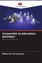 Wilson do Carmo Junior - Corporéité et éducation physique