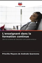 Priscilla Mayara de Andrade Quaresma - L'enseignant dans la formation continue