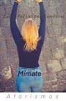 Lucia Fernandez Sandoval - Mímate Aforismos