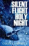 Colin Campbell - Silent Flight Holy Night