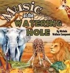 Michele Wallace Campanelli - Music at the Watering Hole