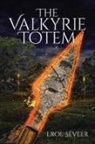 Erol Seveer - The Valkyrie Totem