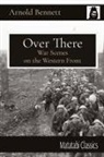 Arnold Bennett - Over There