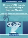Sumesh Dadwal, Pawan Kumar, Rajesh Verma - Drivers of SME Growth and Sustainability in Emerging Markets