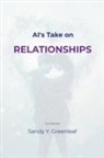 Sandy Y. Greenleaf - AI's Take on Relationships