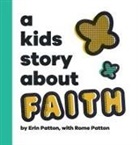 Erin Patton - A Kids Story About Faith