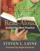 Steven Layne - In Defense of Read-aloud