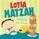 Tilda Balsley, Akemi Gutierrez - Lotsa Matzah