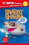 DK - DK Super Readers Level 2 Snarky Shark
