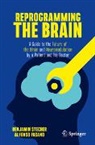 Alfonso Fasano, Benjamin Stecher - Reprogramming the Brain