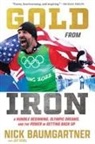 Nick Baumgartner - Gold from Iron