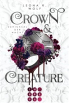 Leona R Wolf, Leona R. Wolf - Crown & Creature - Schicksal der Nacht (Crown & Creature 2)