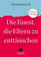 Michael Bordt, Michael Bordt SJ - Die Kunst, die Eltern zu enttäuschen