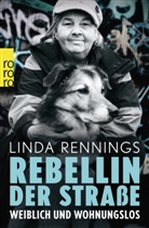 Albrecht Kieser, Linda Rennings - Rebellin der Straße