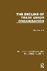 P.B. Beaumont - Decline of Trade Union Organisation