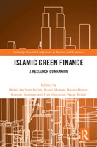 Mohd Ma''''sum Hassan Billah, Akhtarun Naba' Billah, Akhtarun Naba’ Billah, Mohd Ma'Sum Billah, Razali Haron, Rusni Hassan... - Islamic Green Finance
