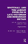 Roger Davidson, Davidson Roger - WHITEHALL AND LABOUR PROBLEM IN L