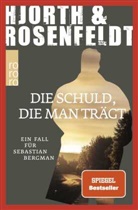 Michael Hjorth, Hans Rosenfeldt - Die Schuld, die man trägt