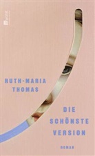 Ruth-Maria Thomas - Die schönste Version