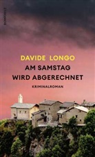 Davide Longo - Am Samstag wird abgerechnet