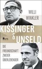 Willi Winkler - Kissinger & Unseld