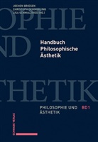 Jochen Briesen, Christoph Demmerling, Lisa Schmalzried - Handbuch Philosophische Ästhetik