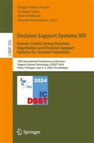 Boris Deliba¿i¿, Boris Delibasic, Boris Delibasic et al, Sérgio Pedro Duarte, Daouda Kamissoko, António Lobo - Decision Support Systems XIV. Human-Centric Group Decision, Negotiation and Decision Support Systems for Societal Transitions