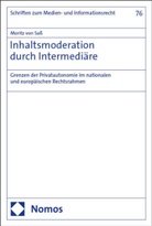 Moritz von Saß, Moritz von Saß - Inhaltsmoderation durch Intermediäre