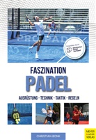 Christian Bonk - Faszination Padel