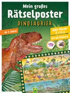 Svenja Dieken, Schwager &amp; Steinlein Verlag, Marina und Annalisa Durante - Mein großes Rätselposter Dinosaurier