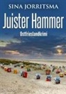 Sina Jorritsma - Juister Hammer. Ostfrieslandkrimi